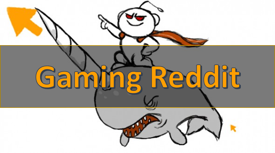 Gaming Reddit