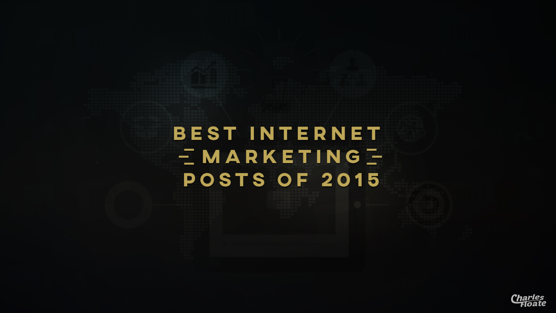 Best Internet Marketing Posts of 2015