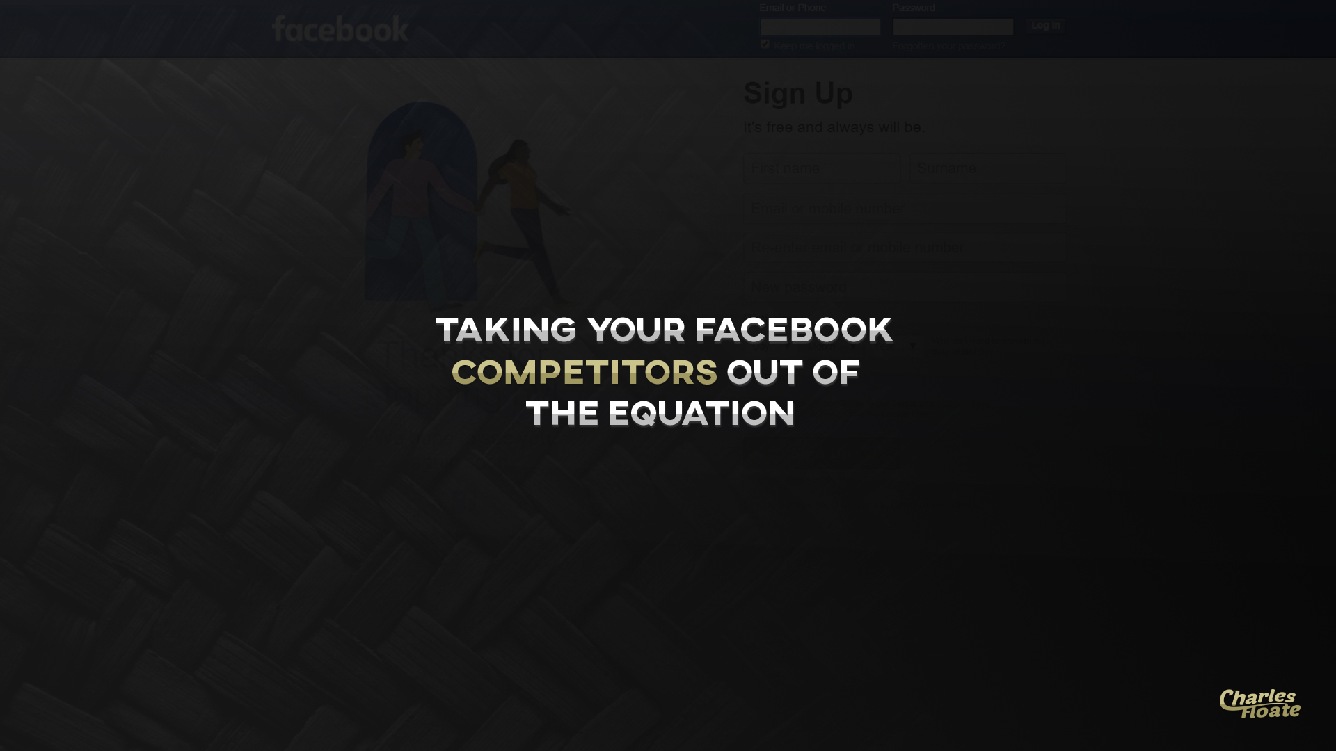 Taking Your Facebook Competitors Out of The Equation