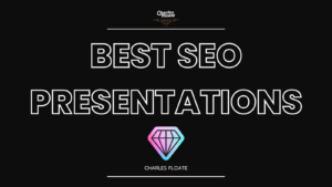 BEST SEO PRESENTATIONS